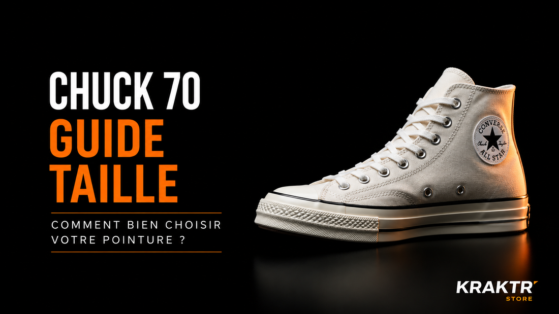 Comment taille la Converse Chuck 70 ? Guide complet avant achat
